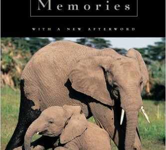 Elephant Memories By Cynthia Moss