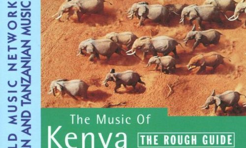 The Rough Guide to The Music of Kenya and Tanzania
